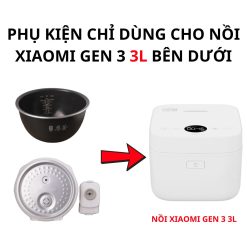 Lõi nồi cơm/Nắp trong/phụ kiện thay thế cho nồi cơm Xiaomi gen 3 loại 3L